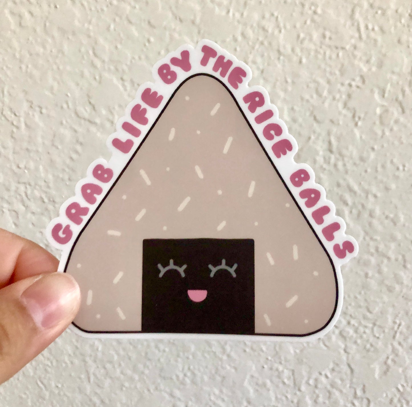 Grab Life by the Rice Balls Vinyl Sticker