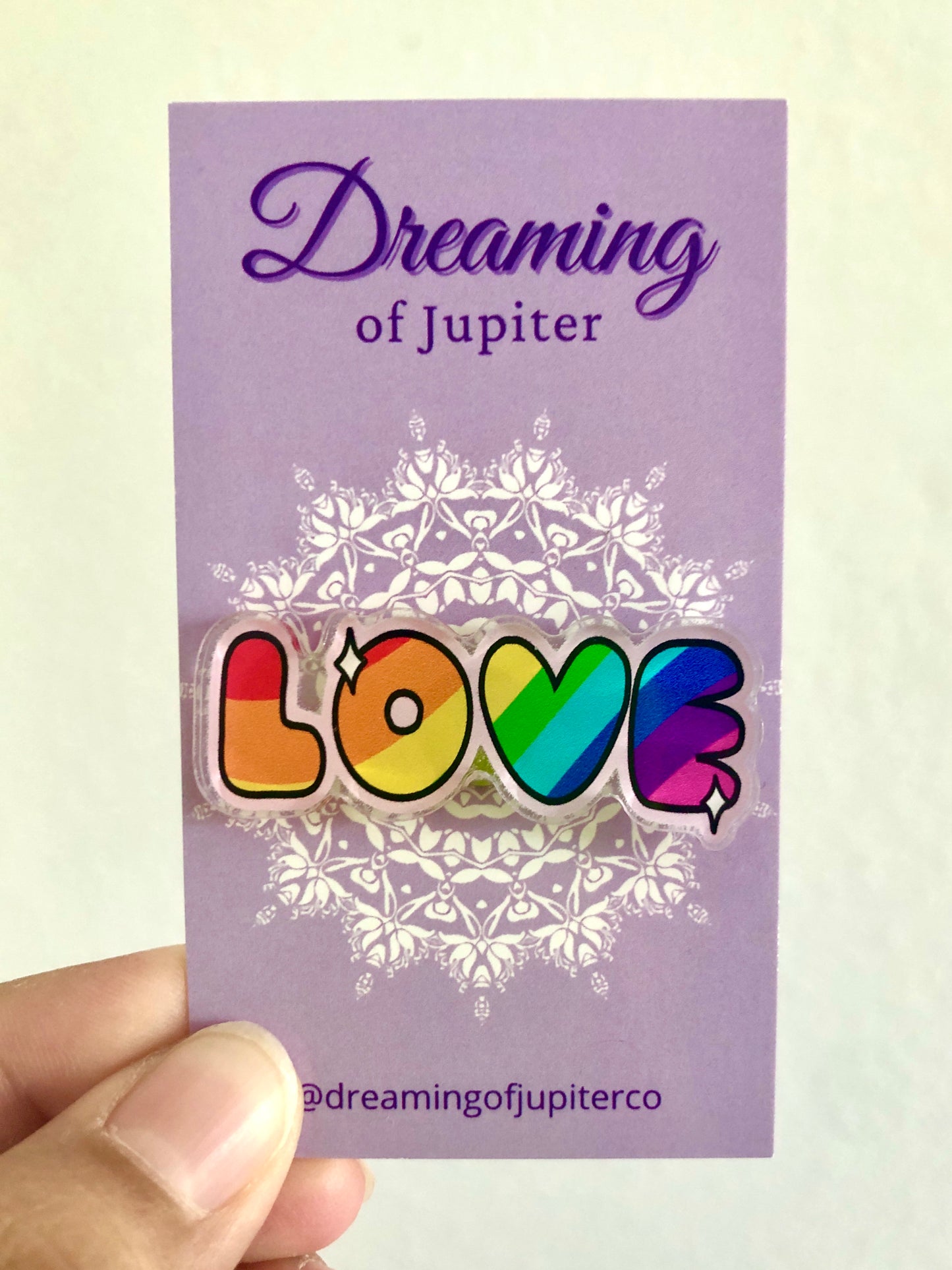 Rainbow Love Acrylic Pin