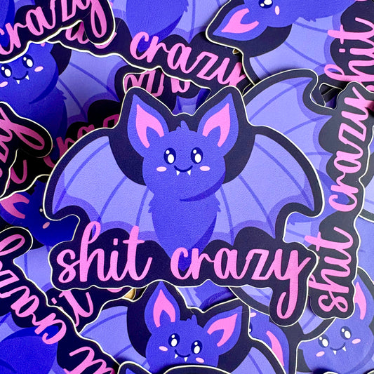 Bat Shit Crazy Vinyl Sticker