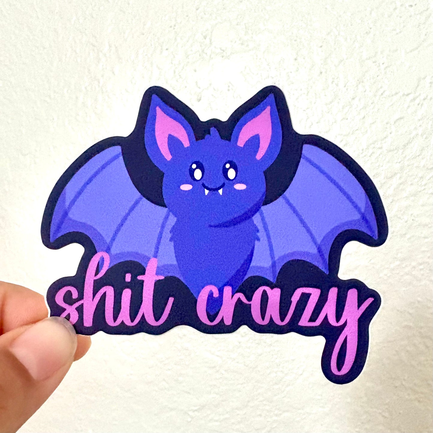 Bat Shit Crazy Vinyl Sticker