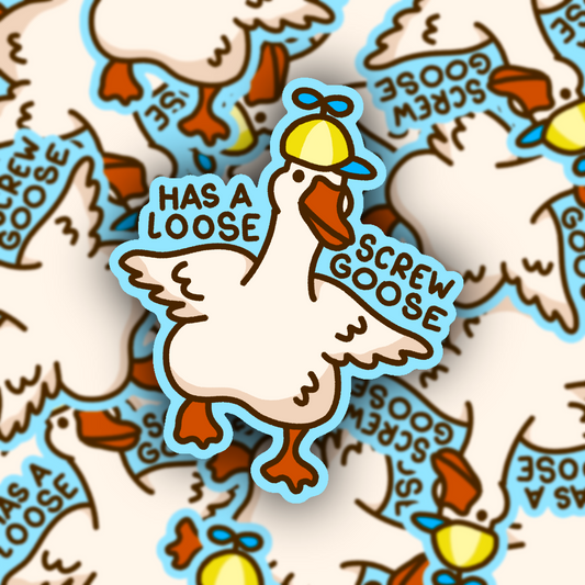 Has a Loose Screw Goose Vinyl Sticker